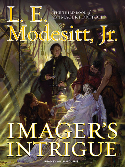 Title details for Imager's Intrigue by L. E. Modesitt, Jr. - Wait list